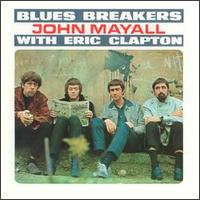 Eric Clapton - Blues Breakers