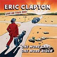 Eric Clapton - One More Car, One More Ride