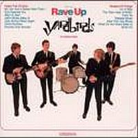 The Yard Birds - Having A Rave Up